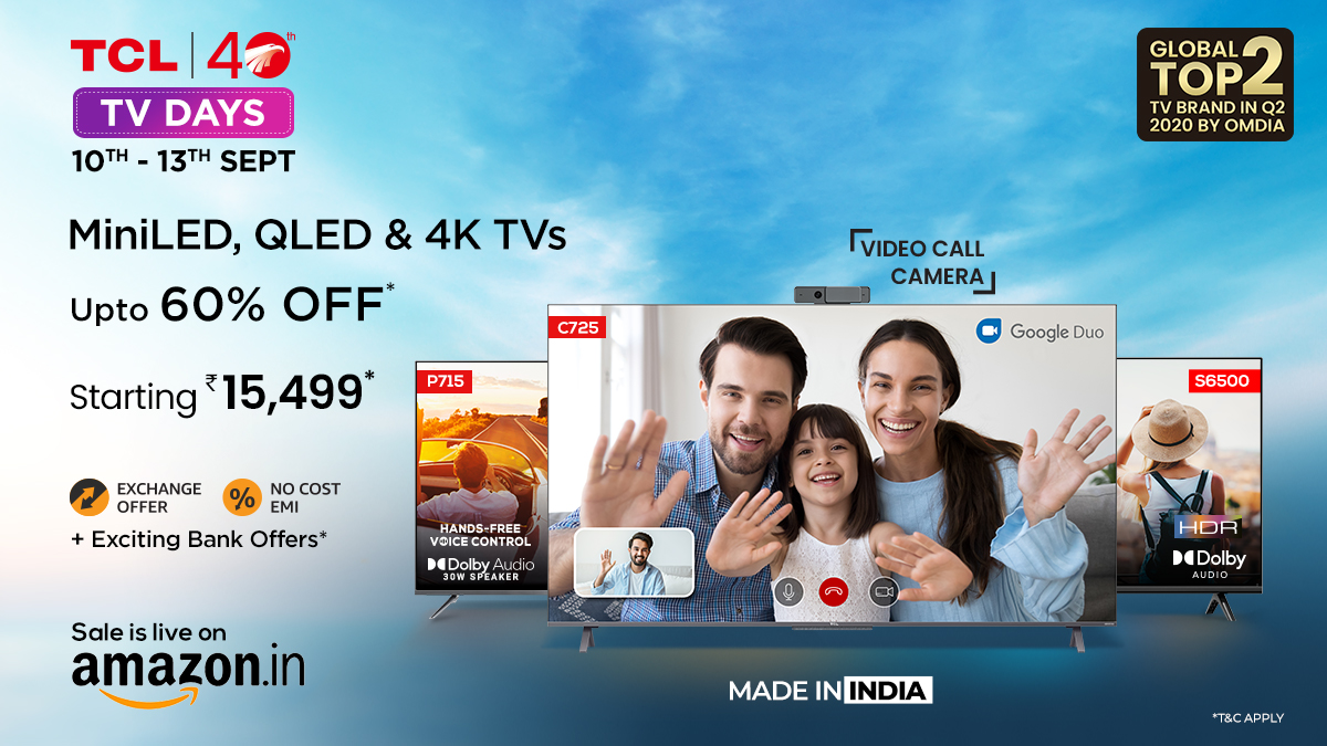 TCL to Offer Exciting Deals and Discounts on Smart TVs during the TCL TV Days Sale on Amazon